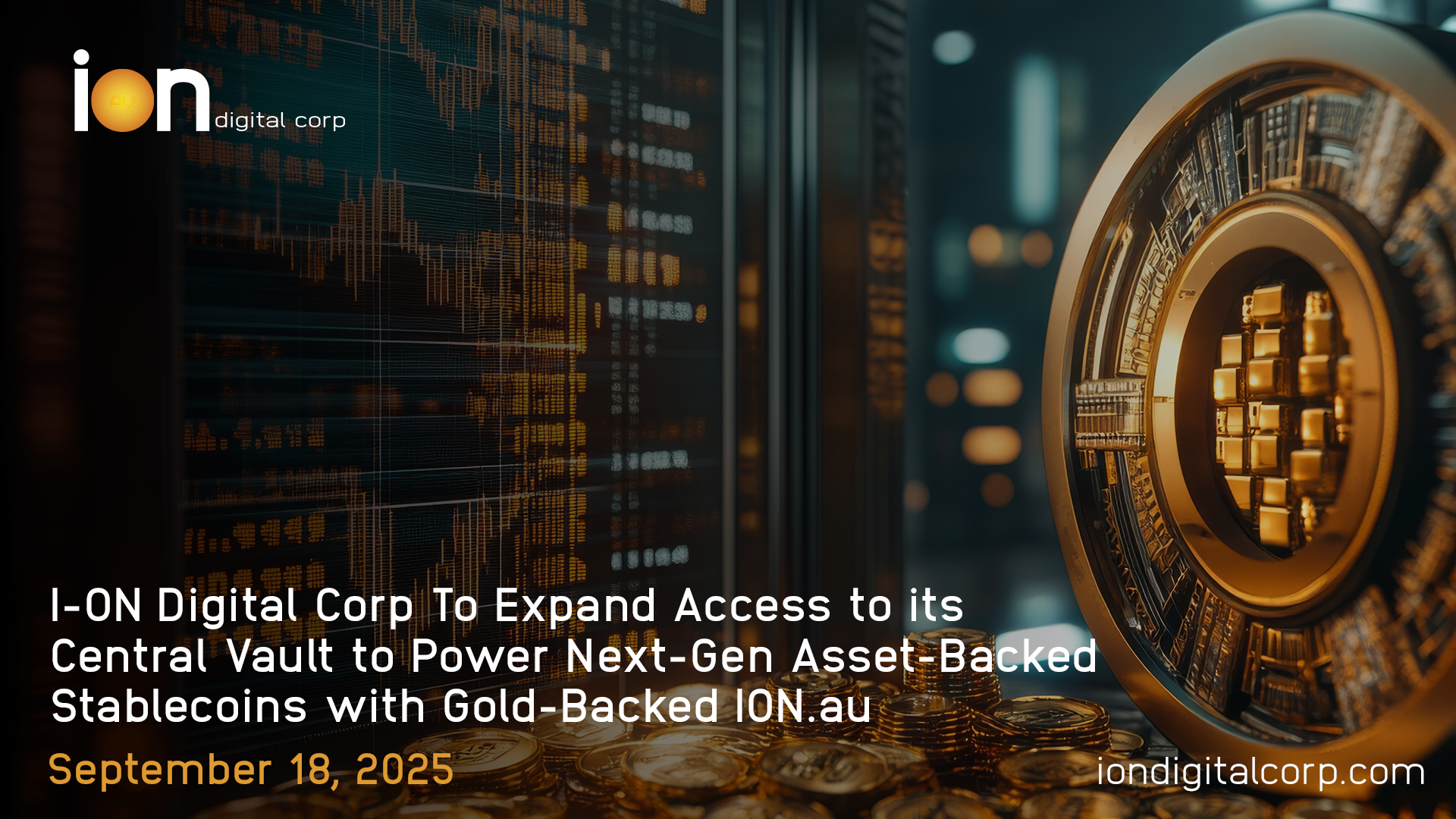 digital gold, RWA Tokenization, in situ gold digitization, digital asset banking, tradfi, defi, stable coin, gold-backed asset, A digital gold coin with circuit patterns is displayed next to financial technology imagery, promoting I-ON Digital Corp&rsquo;s innovative gold-backed stablecoin launch on September 18, 2025. I-ON Digital OTCQB:IONI