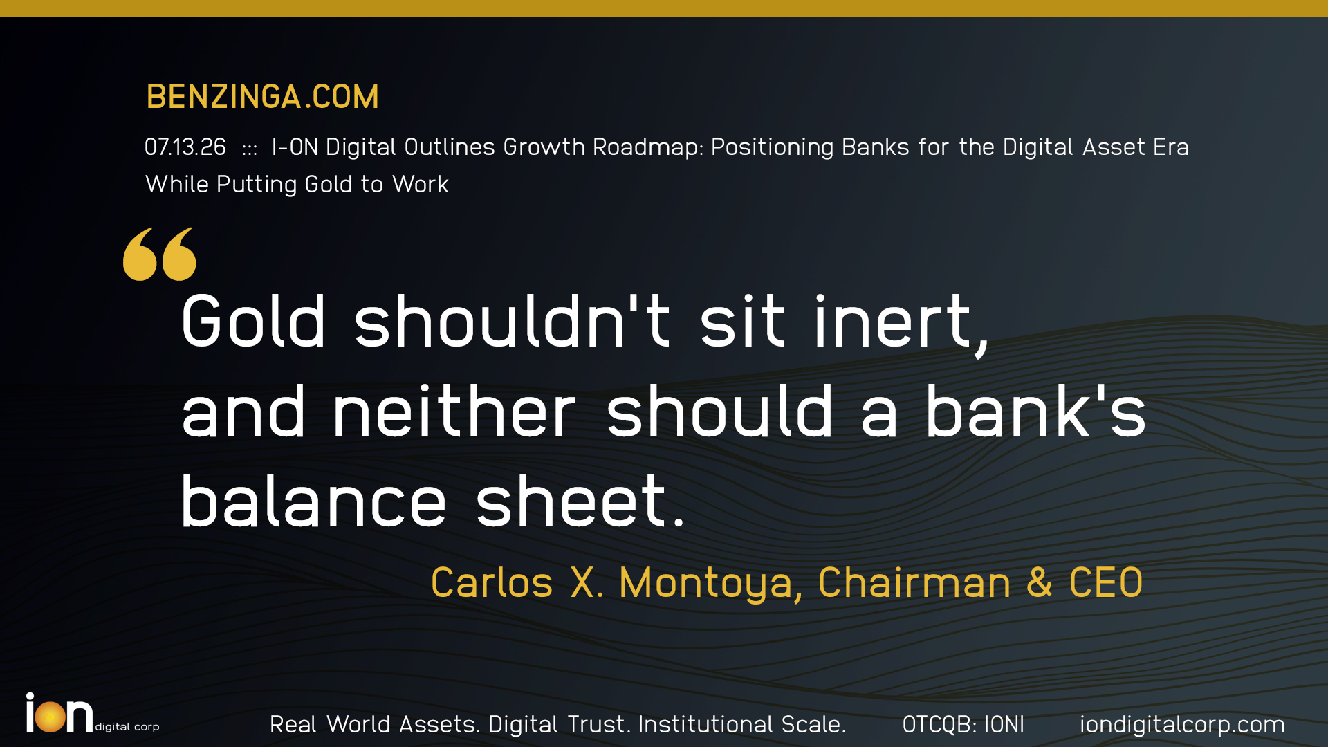 IONI just laid out its roadmap: a compliant digital asset platform for 4,000+ U.S. banks, ~15,000 oz of auditable gold (~$60M) working as reserve, collateral & yield &mdash; all as CLARITY Act rules arrive.